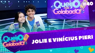 JOLIE E VINÍCIUS PIERI | KAREN E PATRICK - QUEIJO COM GOIABADA #40