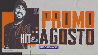 Rai Saia Rodada –  Promocional de Agosto – 2019 Só Hits –