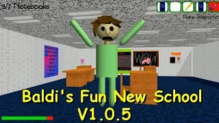 Baldi's Fun New School v1.0.5 (Baldi's basic custom map)