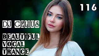 DJ GELIUS - Beautiful Vocal Trance 116