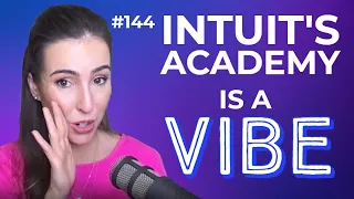 Intuit's Academy is a Vibe