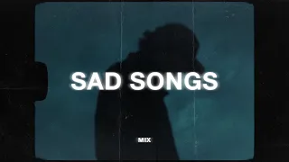sad songs for sad people (yaeow sad music mix)