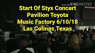 Styx, Intro Of Concert, Pavillion At Toyota Music Factory, Las Colinas, Tx. 6/10/18