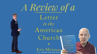 Letter to the American Church by Eric Metaxas: A Book Review
