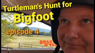 Turtleman's Hunt for Bigfoot episode 4