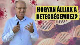 Hogy álljak a betegségemhez?