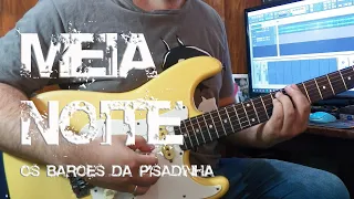 Meia Noite Ce Tem Meu Whatsapp - Os Barões da Pisadinha - Guitarra Cover + Cifra - Luiz Eduardo Zebu