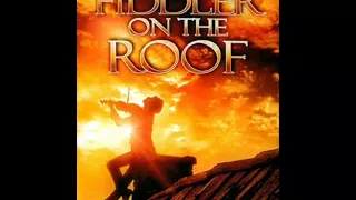 Fiddler on the roof Soundtrack: 03 - Sabbath prayer