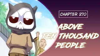 【《A.T.T.P》】Above Ten Thousand People | Chapter 270 | English | What A Weak Old Man