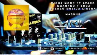 KWANGO - MUSICA - LIGERA (C4RIV - MASHUP)