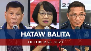 UNTV: HATAW BALITA  |  October 25, 2023