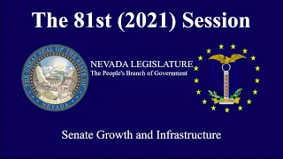 5/17/2021 - Senate Committee on Growth and Infrastructure