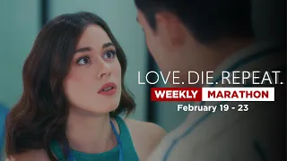 Love.Die.Repeat: Weekly Marathon | February 19 - 23, 2024