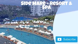 Side Mare Resort & Spa - Turkey / Türkei