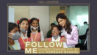 FOLLOW ME: Harnaaz Sandhu Homecoming Part 5! | Miss Universe