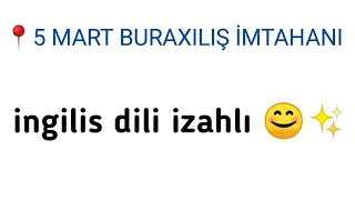 5 mart buraxılış imtahanı ingilis dili 2023