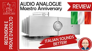 Audio Analogue Maestro Anniversary - Il suono italiano!