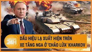 Dấu hiệu lạ xuất hiện trên xe tăng Nga ở "chảo lửa" Kharkov