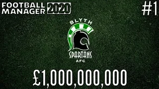 FM20 Experiment: What If A Non-League Team had £1,000,000,000? - Football Manager 2020 Experiment