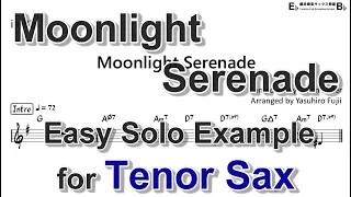 Moonlight Serenade - Easy Solo Example for Tenor Sax