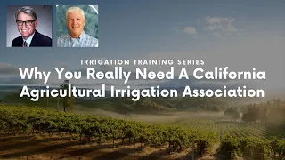 Why You Really Need A California Agricultural Irrigation Association (CAIA)
