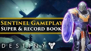 Destiny 2 News - Sentinel Super Gameplay! Blink & New Nova Bomb! New Record book! Control changes!