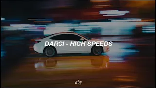 Darci - High Speeds (Sub español)