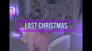 Wham! - Last Christmas | Sub (Español/Ingles)