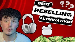 Best AirPod Alternatives for Reselling