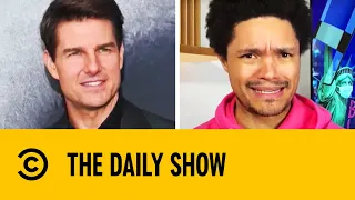 Tom Cruise Yells At Film Crew Flouting COVID Restrictions On Set | The Daily Show With Trevor Noah