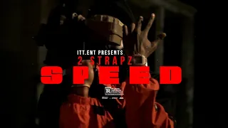 2 Strapz - Speed Prod.ShawnFerrari / Mobile Slappin Prod.Krazy8OnnaTrack / Shot by @DNiceTV314