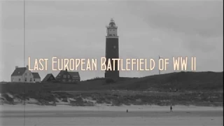 Georgian Uprising on Texel (1945) - Last Battlefield in Europe
