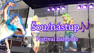 🎶Celý nástup/písnička šou🎶 Fastival Bambule Plzeň w/ Lollipopz