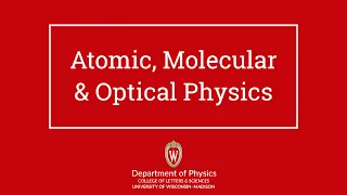 Atomic, Molecular & Optical Physics