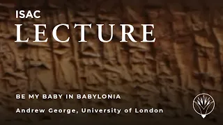 Andrew George | Be My Baby in Babylonia