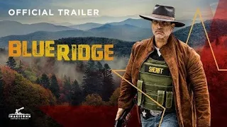 Blue Ridge-(2020) HD trailer Johnathon Schaech,Sarah Lancaster,Graham Greene,Kevin L. Johnson