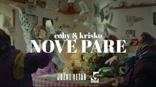 coby & krisko - NOVE PARE