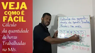 CÁLCULO DA QUANTIDADE DE HORAS TRABALHADAS NO MÊS