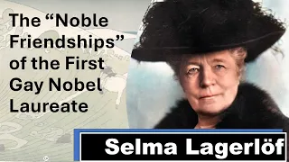 Selma Lagerlöf: The First Gay Nobel Laureate