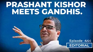 Editorial With Sujit Nair: Are Prashant Kishor and Congress Coming Together?