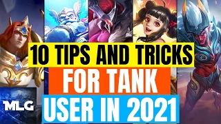 TANK GUIDE MOBILE LEGENDS 2021| 10 TANK TIPS AND TRICKS 2021 | Mobile Legends