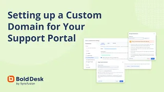 Setting up a Custom Domain for Your Support Portal