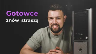 JAK SIĘ MAJĄ GOTOWCE w 2021?