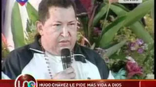Chávez le pide más vida a Dios