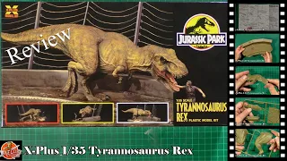 X-Plus 1/35 Tyrannosaurus Rex Review