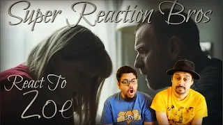 SRB Reacts to Zoe Official Trailer