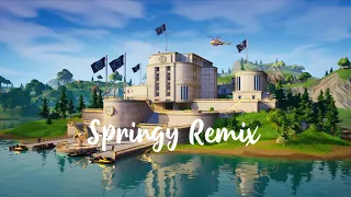 Fortnite - Springy (Remix)