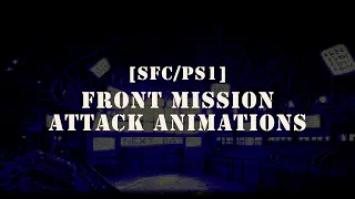 SFC/PS1『攻撃アニメーション集』フロントミッション ザ・ファースト