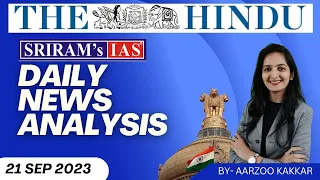 The Hindu Analysis | 21 September 2023 | Current Affairs | SRIRAM's IAS