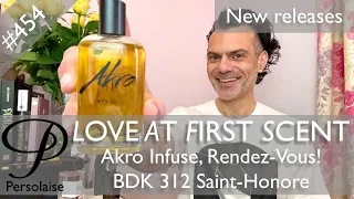 Akro Infuse, Rendez-Vous! and other perfume reviews on Persolaise Love At First Scent episode 454